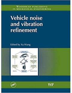 Vehicle noise and vibration refinement
