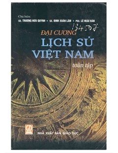 Đại cương lịch sử Việt Nam toàn tập: từ thời nguyên thủy đến năm 2000