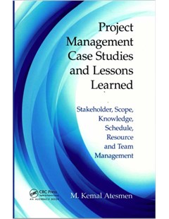 Project Management Case Studies and Lessons Learned