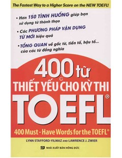 400 từ thiết yếu cho kỳ thi TOEFL