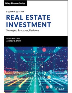 Real estate investment strategies, structures, decisions