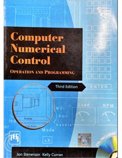 Computer numerical control: Operation and programming