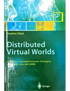 Distributed Virtual Worlds