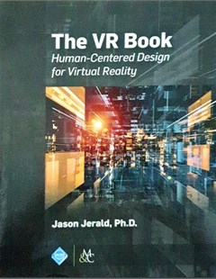 The VR Book Human- Centered Design for Virtual Reality
