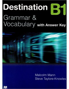 Destination B1: Grammar & Vocabulary with answer key