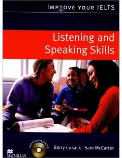 Improve Your IELTS: Listening and Speaking Skills