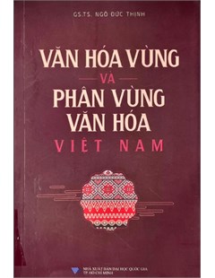 Văn hóa vùng và phân vùng văn hóa Việt Nam