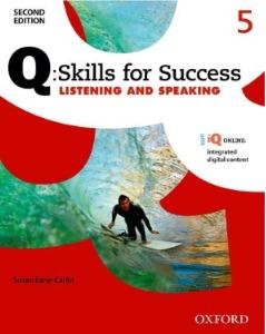 Q: Skills for Success 5 Listening and Speaking