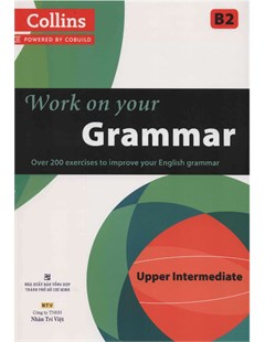 Work on your grammar - Upper intermediate B2