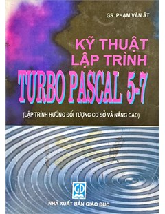 Kỹ thuật lập trình Turbo pascal 5-7