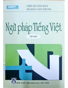 Ngữ pháp tiếng Việt (Tập 1)