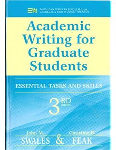 Academic writing for graduate students: Essential tasks and skills