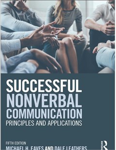 Successful nonverbal communication: Principles and applications
