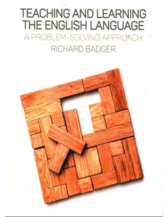 Teaching and learning the english language: A problem-solving approach