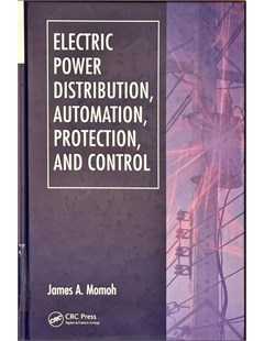 Electric Power Distribution, Automation, Protection, And Control