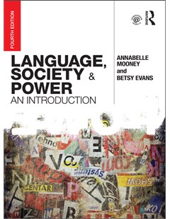 Language, society and power: An introduction (4th edition)