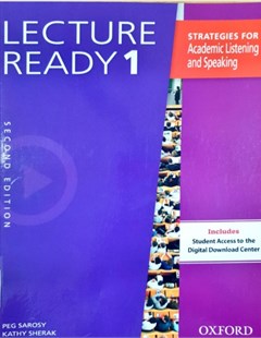 Lecture Ready 1: Strategies For Academic Listening and Speaking