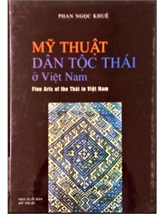 Mỹ thuật dân tộc thái ở Việt Nam 