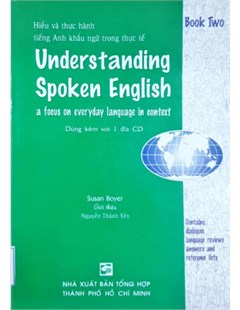Hiểu và thực hành tiếng Anh khẩu ngữ trong thực tế Understanding spoken English