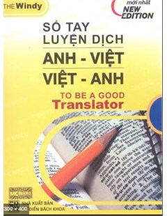 Sổ tay luyện dich Anh Việt - Việt Anh