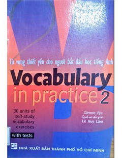 Vocabulary in practice 2: 30 units of self study vocabulary exercices