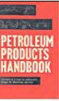 Petroleum Products Handbook