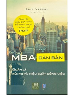 MBA căn bản: Quản lý rủi ro và hiệu suất công việc