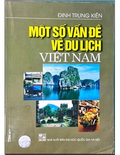 Một số vấn đề về du lịch Việt Nam
