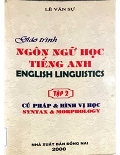 Giáo trình ngôn ngữ học tiếng Anh English linguistics tập 2
