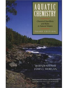 Aquatic chemistry: Chemical equilibria and rates in natural waters