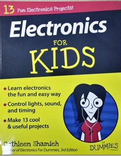 Electronics for kids for dummies