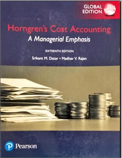 Horngren's Cost accounting A managerial emphasis Srikant