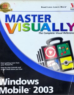 Master visually Window mobile 2003