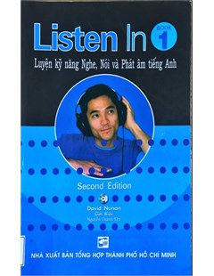Luyện kỹ năng nghe, nói và phát âm tiếng Anh Listen in book 1