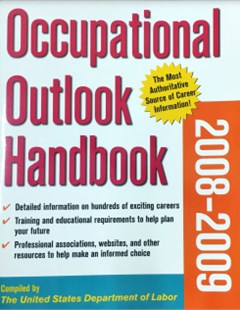 Occupational outlook handbook 2008-2009