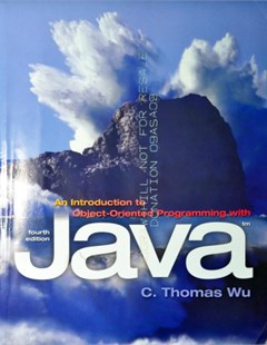 An introduction to object-oriented programming with Java (fourth edition)