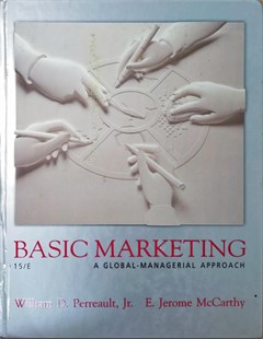 Basic marketing: A global - managerial approach