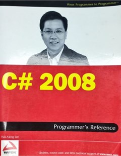 C# 2008 Programmer’s reference