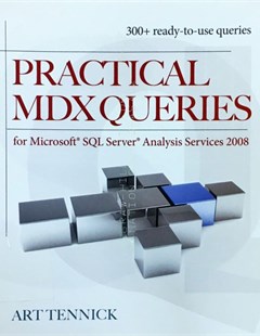 Practical MDX queries for Microsoft SQL server analysis services 2008