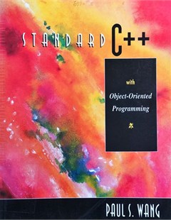 Standard C++ with object oriented programming