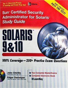 Sun certified security administrator for Solaris 9&10 Study Guide