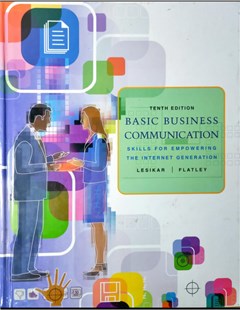 Basic business communication : : Skills for empowering the internet generation