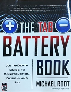 The TAB battery book : An in-depth guide to construction, design, and use 