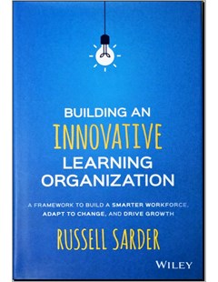 Buiding an Innovative Learning Organization