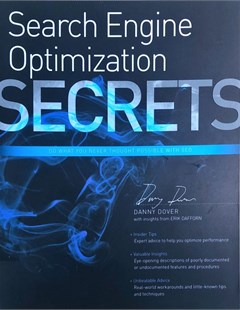 Search engine optimization secrets : Do what you never thought possible with SEO