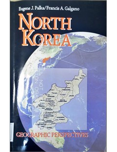 North Korea: Geographic perspectives 