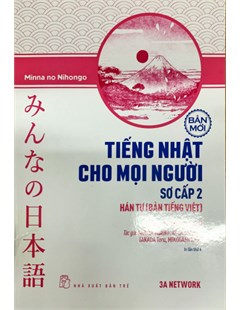 Minna no Nihongo Tiếng nhật cho mọi người: Bản mới - sơ cấp 2 Hán tự (bản tiếng Việt)