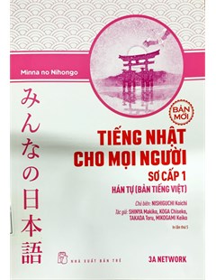 Minna no Nihongo Tiếng nhật cho mọi người: Bản mới - sơ cấp 1 Hán tự bản tiếng Việt