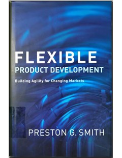 lexible product development: Building agility for changing market