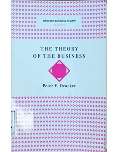 Havard Business Review Classics: The Theory of the Business